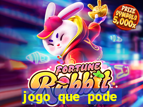 jogo que pode ganhar dinheiro de verdade