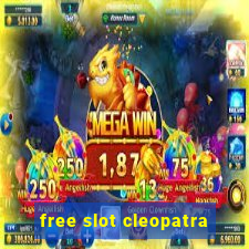 free slot cleopatra