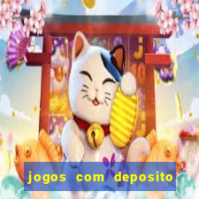 jogos com deposito minimo 1 real