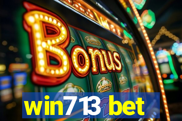 win713 bet