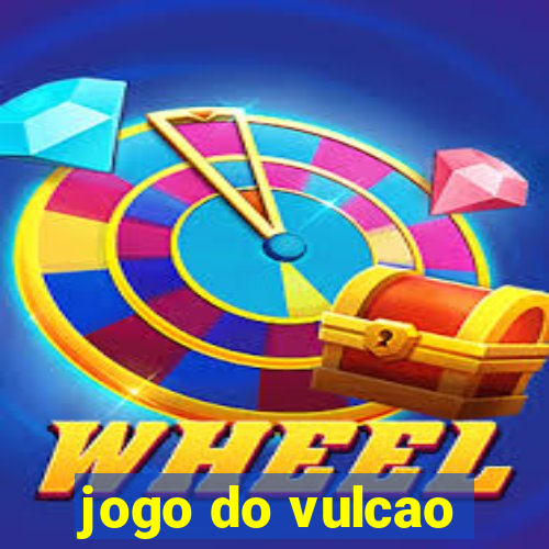 jogo do vulcao