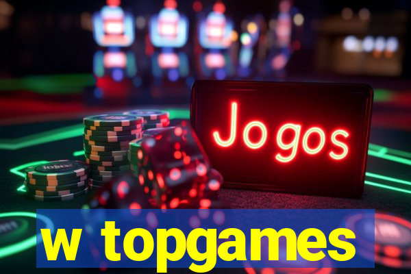 w topgames