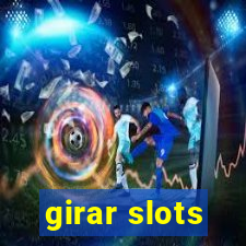 girar slots