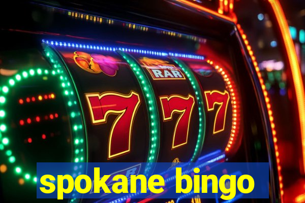 spokane bingo