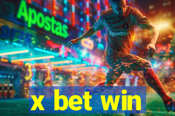 x bet win