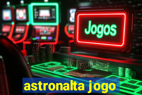 astronalta jogo