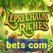 bets com