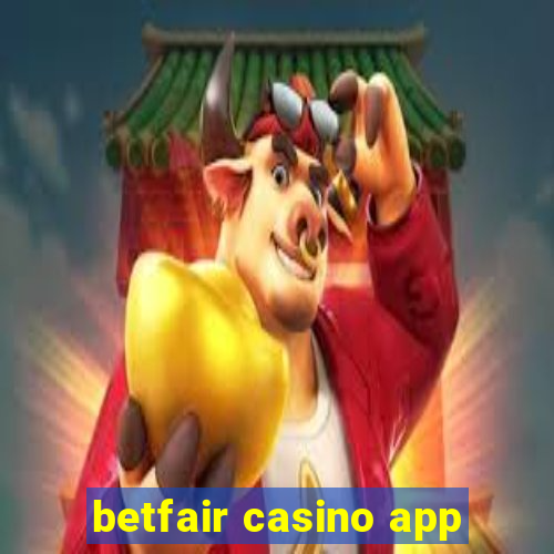 betfair casino app