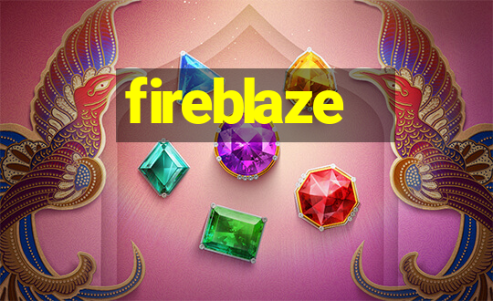 fireblaze