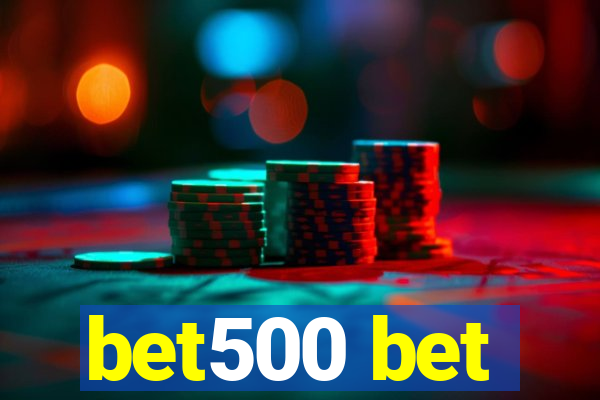 bet500 bet