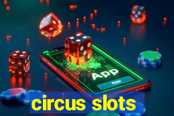 circus slots