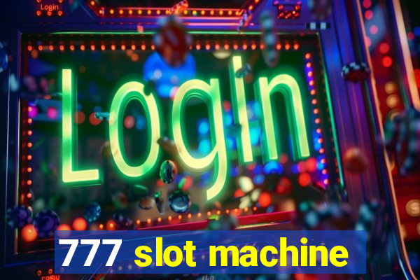 777 slot machine