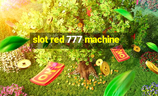 slot red 777 machine