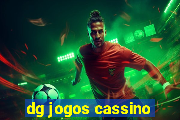 dg jogos cassino