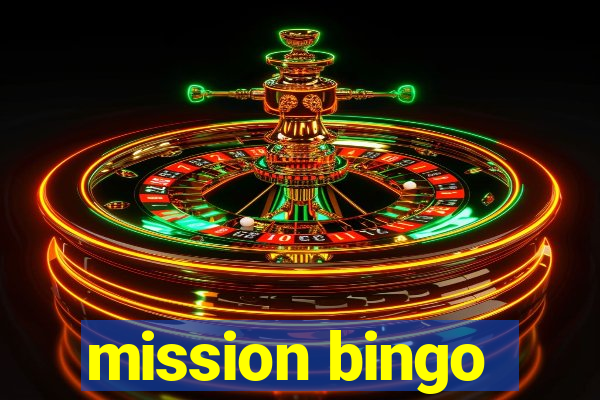 mission bingo