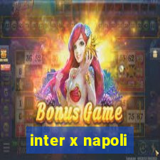 inter x napoli