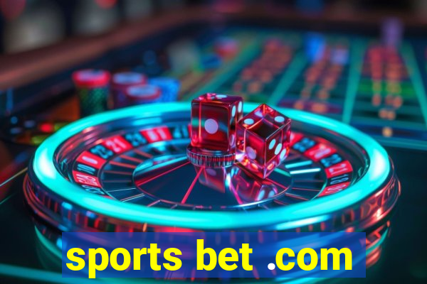 sports bet .com