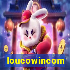 loucowincom