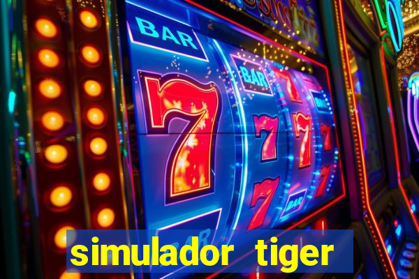 simulador tiger fortune demo