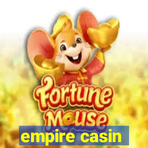 empire casin