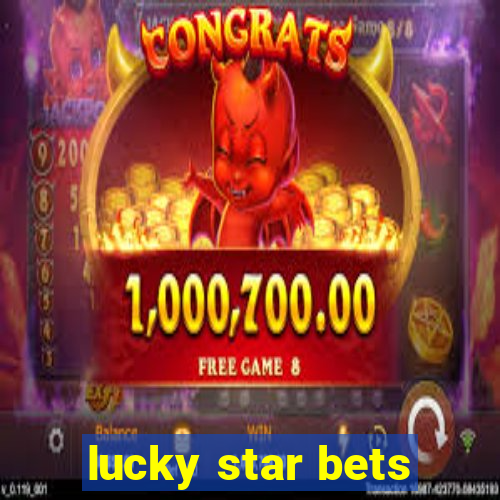 lucky star bets