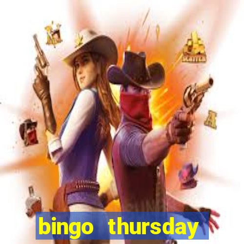 bingo thursday night near me