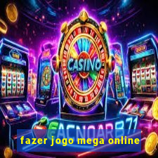 fazer jogo mega online