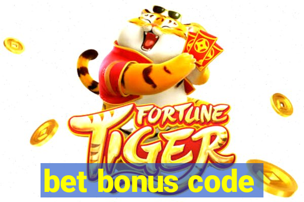 bet bonus code