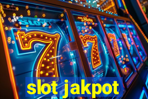 slot jakpot