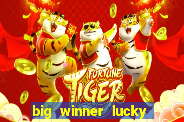 big winner lucky game online