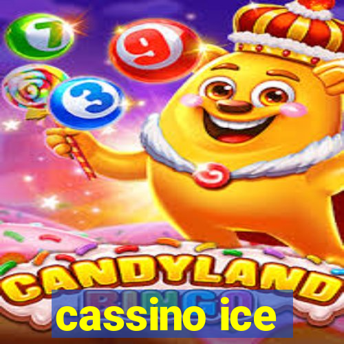 cassino ice