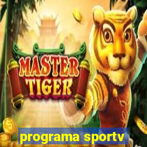 programa sportv