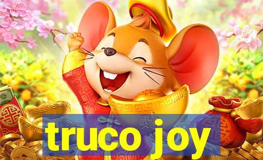 truco joy