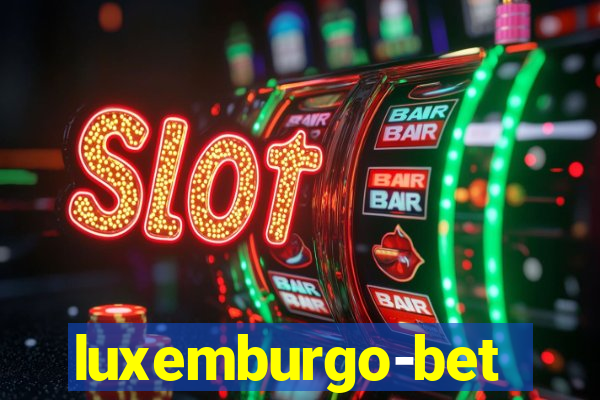 luxemburgo-bet