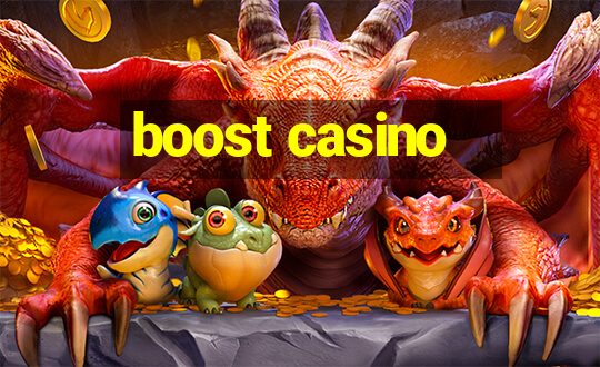 boost casino