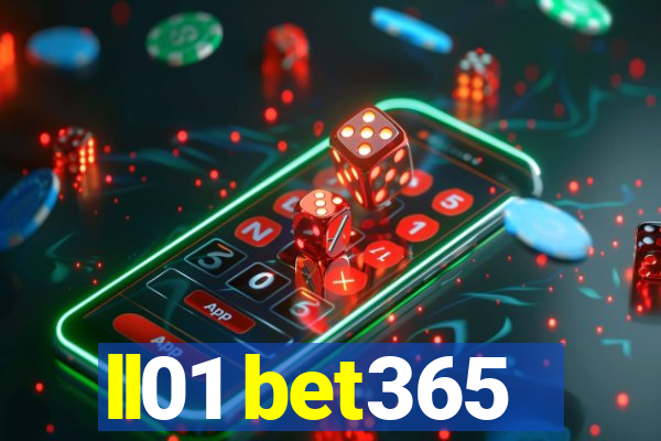 ll01 bet365