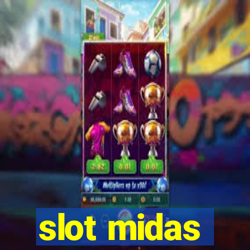 slot midas