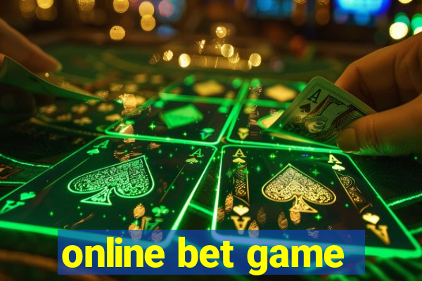 online bet game