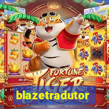 blazetradutor