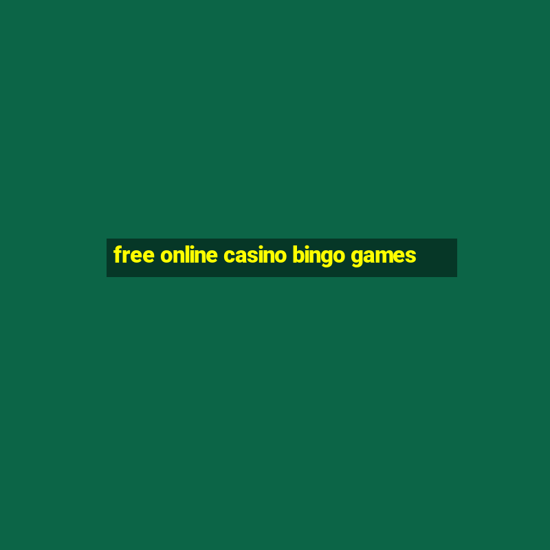 free online casino bingo games