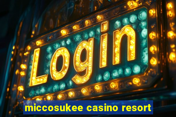 miccosukee casino resort