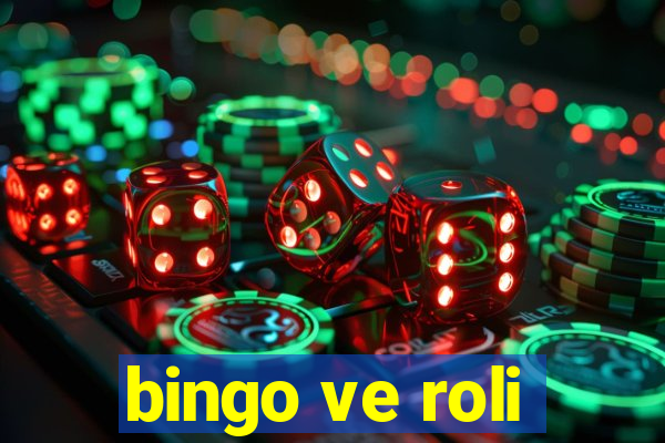 bingo ve roli