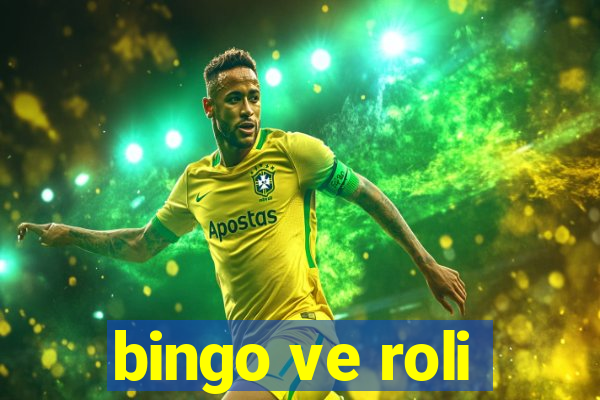 bingo ve roli