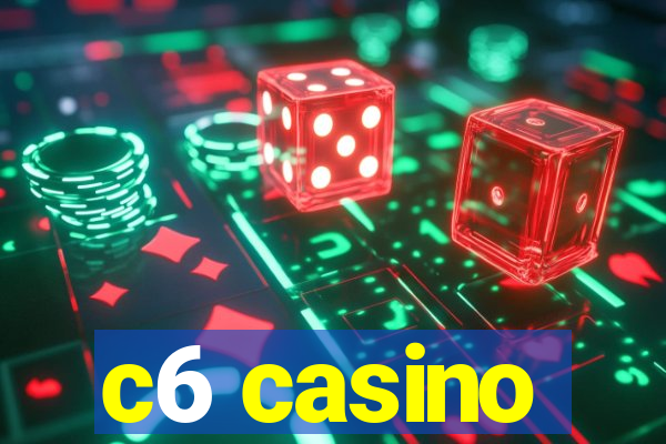 c6 casino