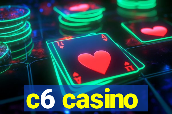 c6 casino