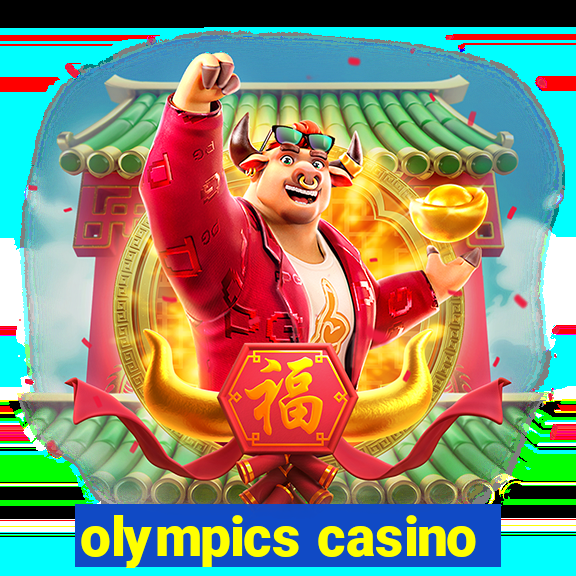 olympics casino