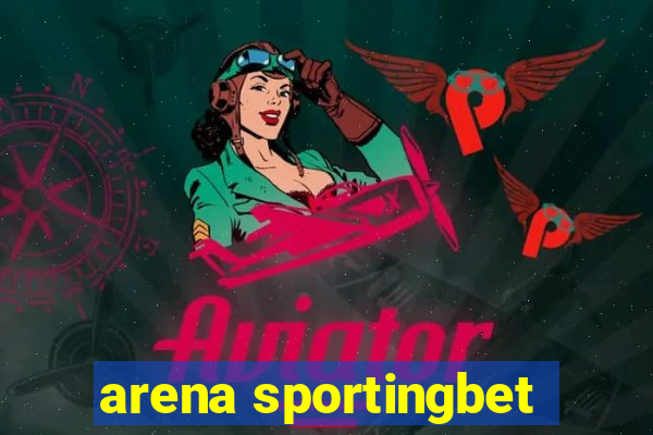 arena sportingbet