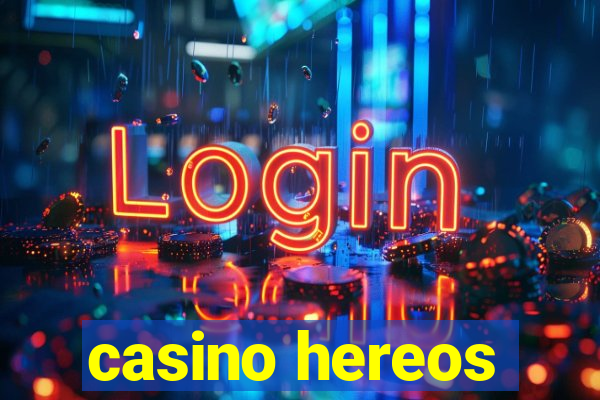 casino hereos