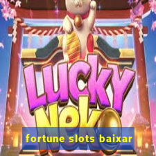 fortune slots baixar