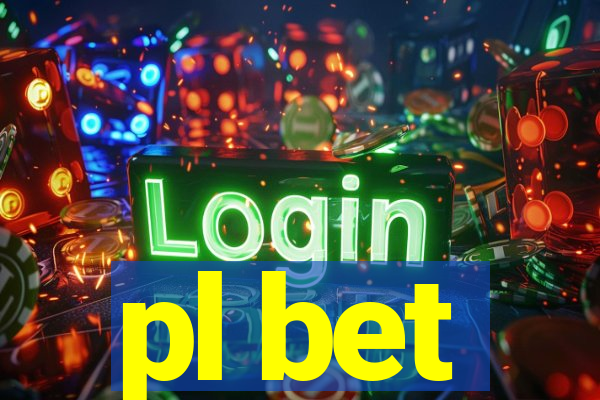 pl bet